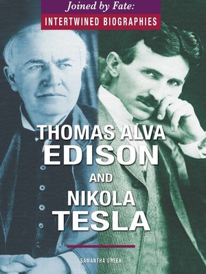 cover image of Thomas Alva Edison and Nikola Tesla